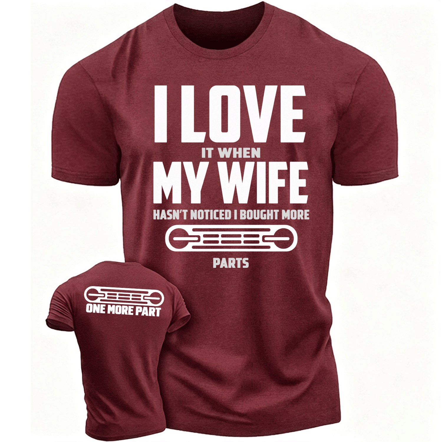I LOVE It When MY WIFE F0rd Husband Humor Cotton T-shirt