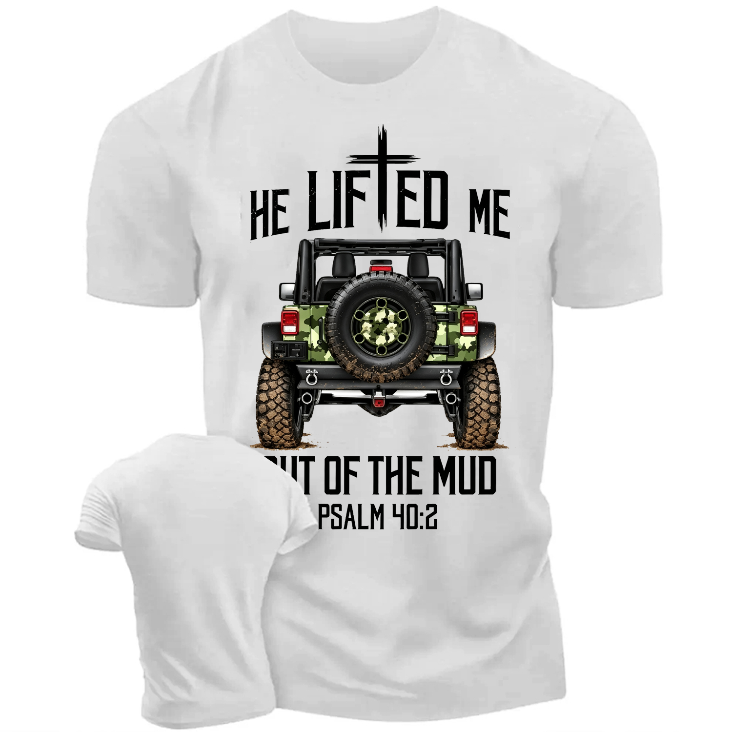 Christian "Lifted" Out Of The Mud 4x4 Truck Offroad Unisex T-shirt