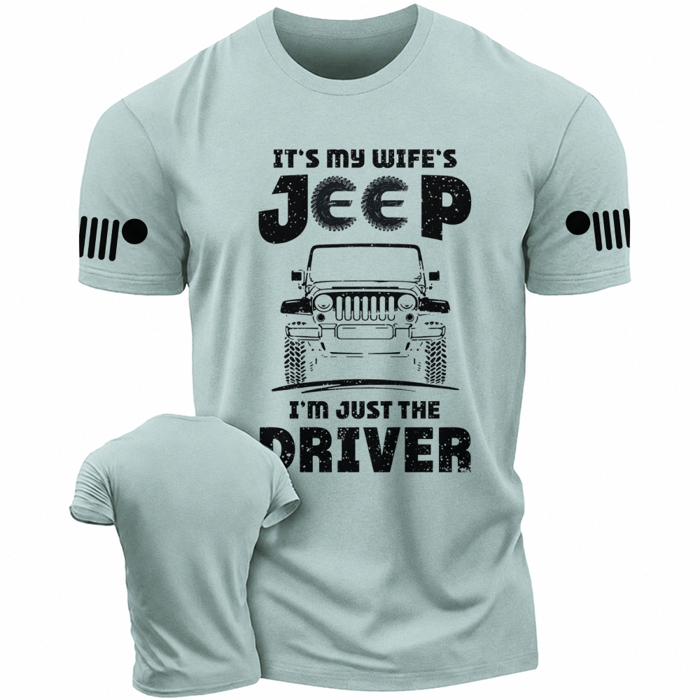 It’s My Wife’s Jp I’m Just The Driver Cotton T-shirt