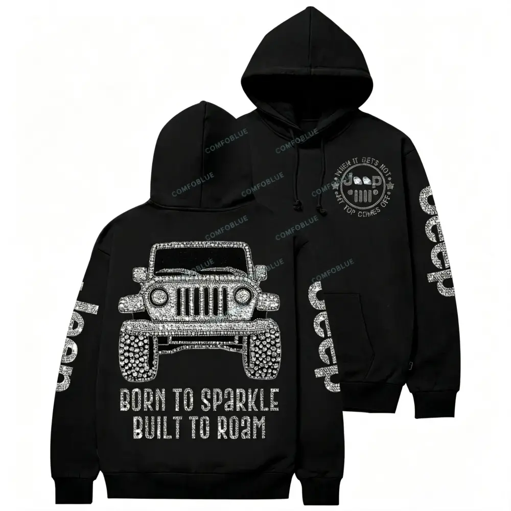 Bling Car Born To Sparkle Built To Roam Jp Unisex Hoodie