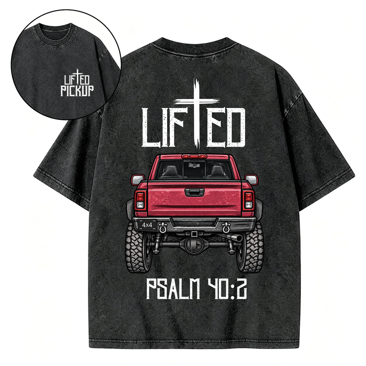 Christian "Lifted" Pickup 4x4 40:2 Unisex Washed T-Shirt