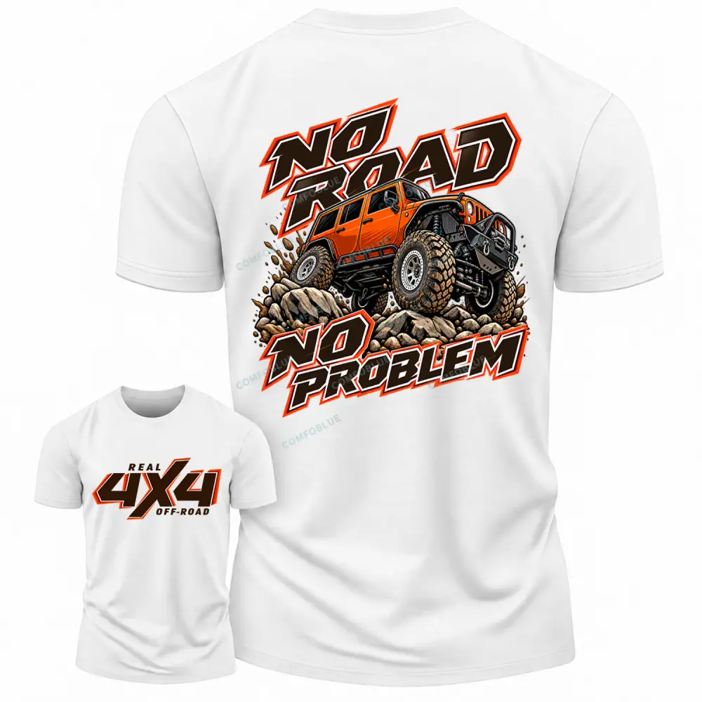 No Road No Problem Real 4X4 Off-Road Cotton T-shirt