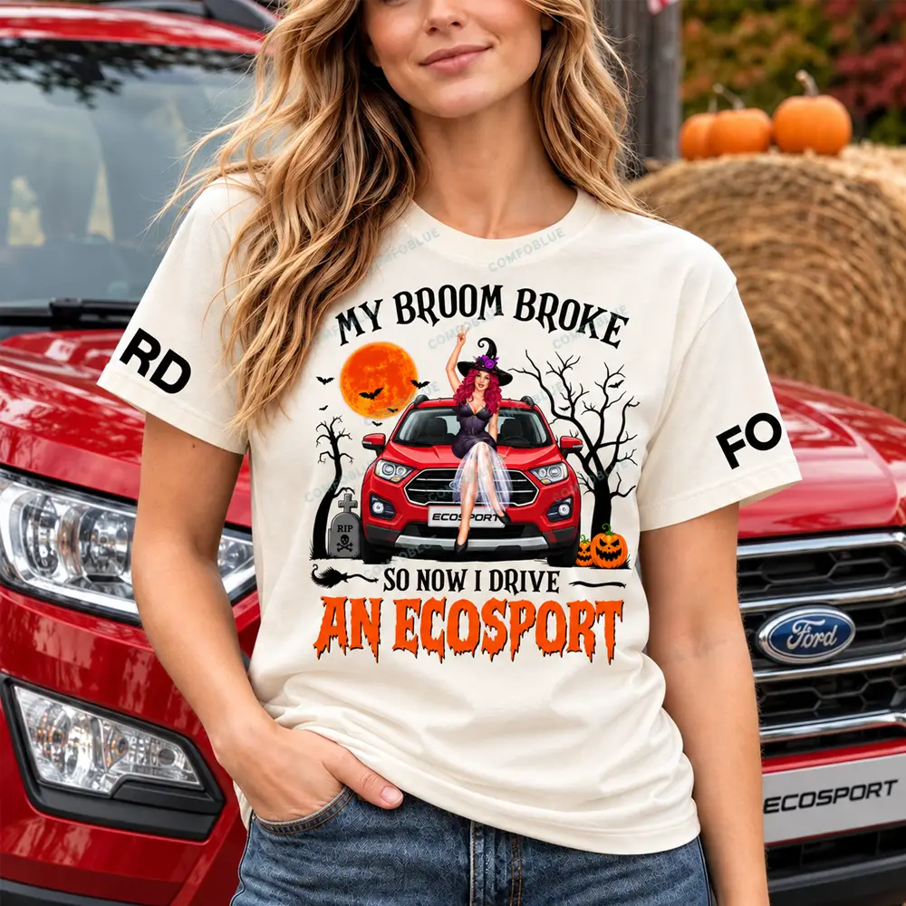 F*rd Ecosport Witch Halloween My Broom Broke Car Unisex T-shirt