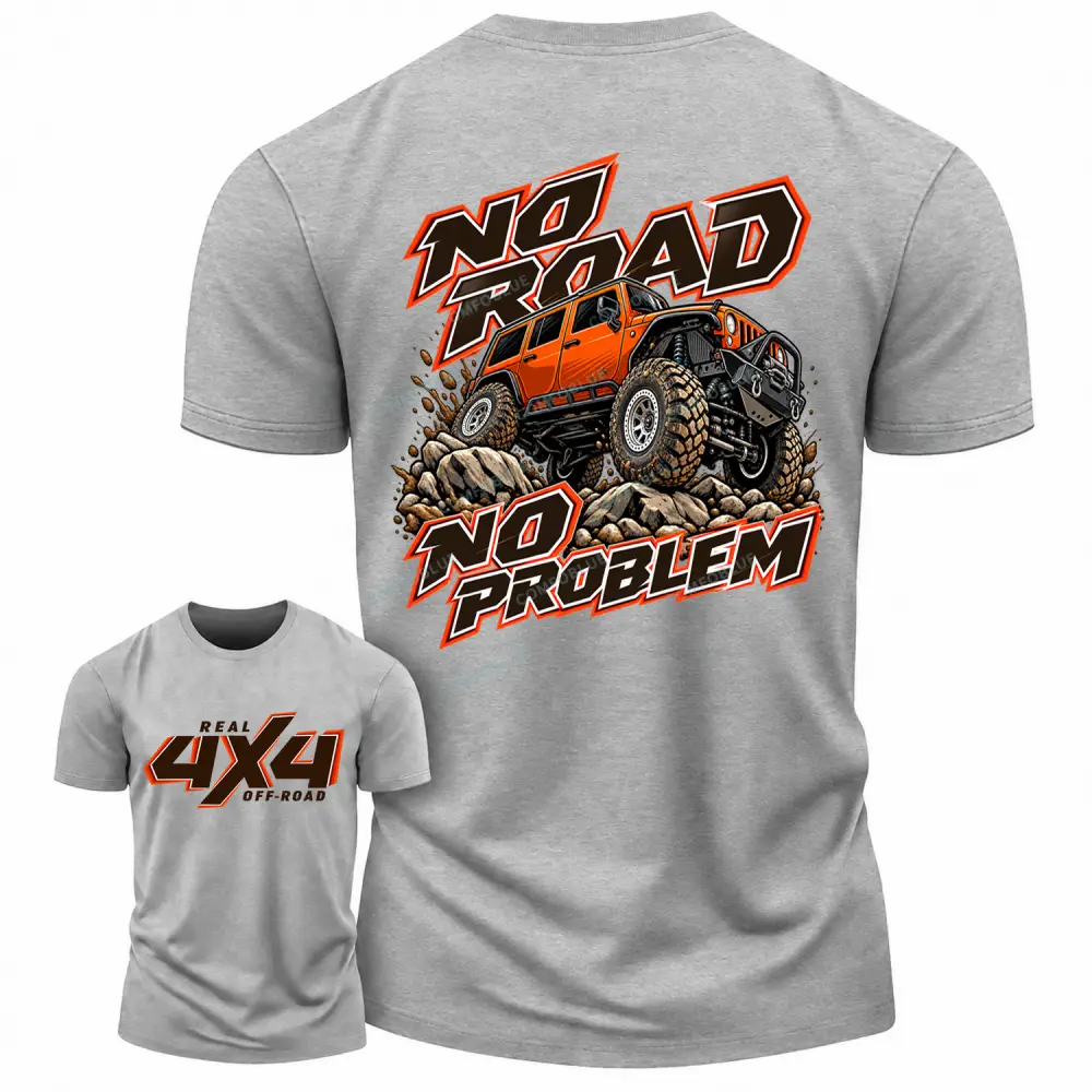 No Road No Problem Real 4X4 Off-Road Cotton T-shirt