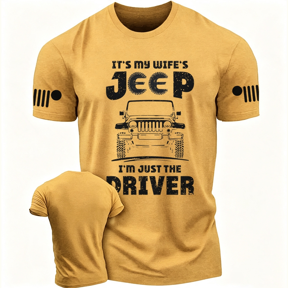 It’s My Wife’s Jp I’m Just The Driver Cotton T-shirt