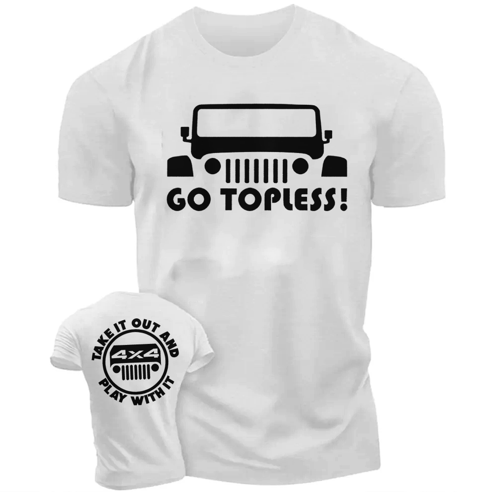 Go Topless, Take it Out and Play with it 4X4 Jp  - Men T-Shirt