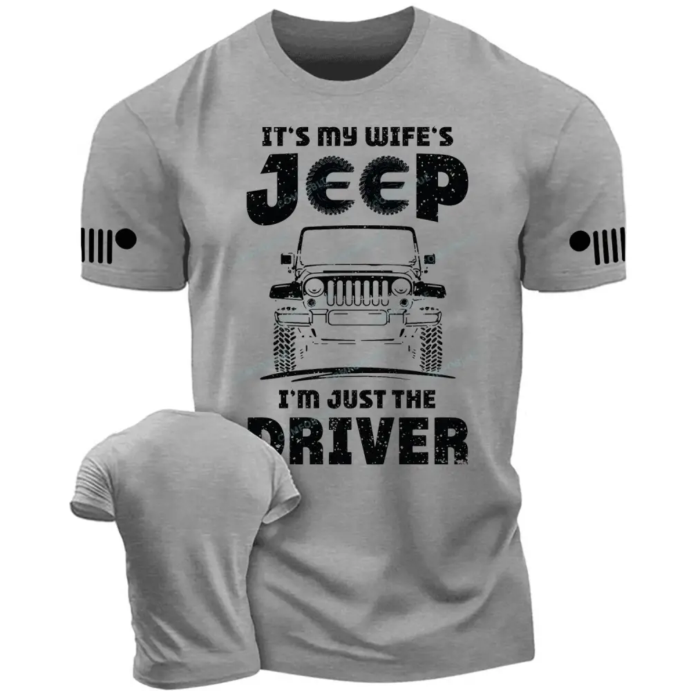 It’s My Wife’s Jp I’m Just The Driver Cotton T-shirt