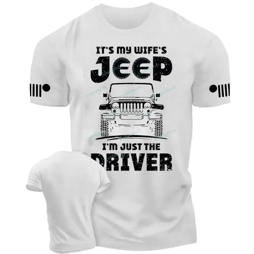 It’s My Wife’s Jp I’m Just The Driver Cotton T-shirt