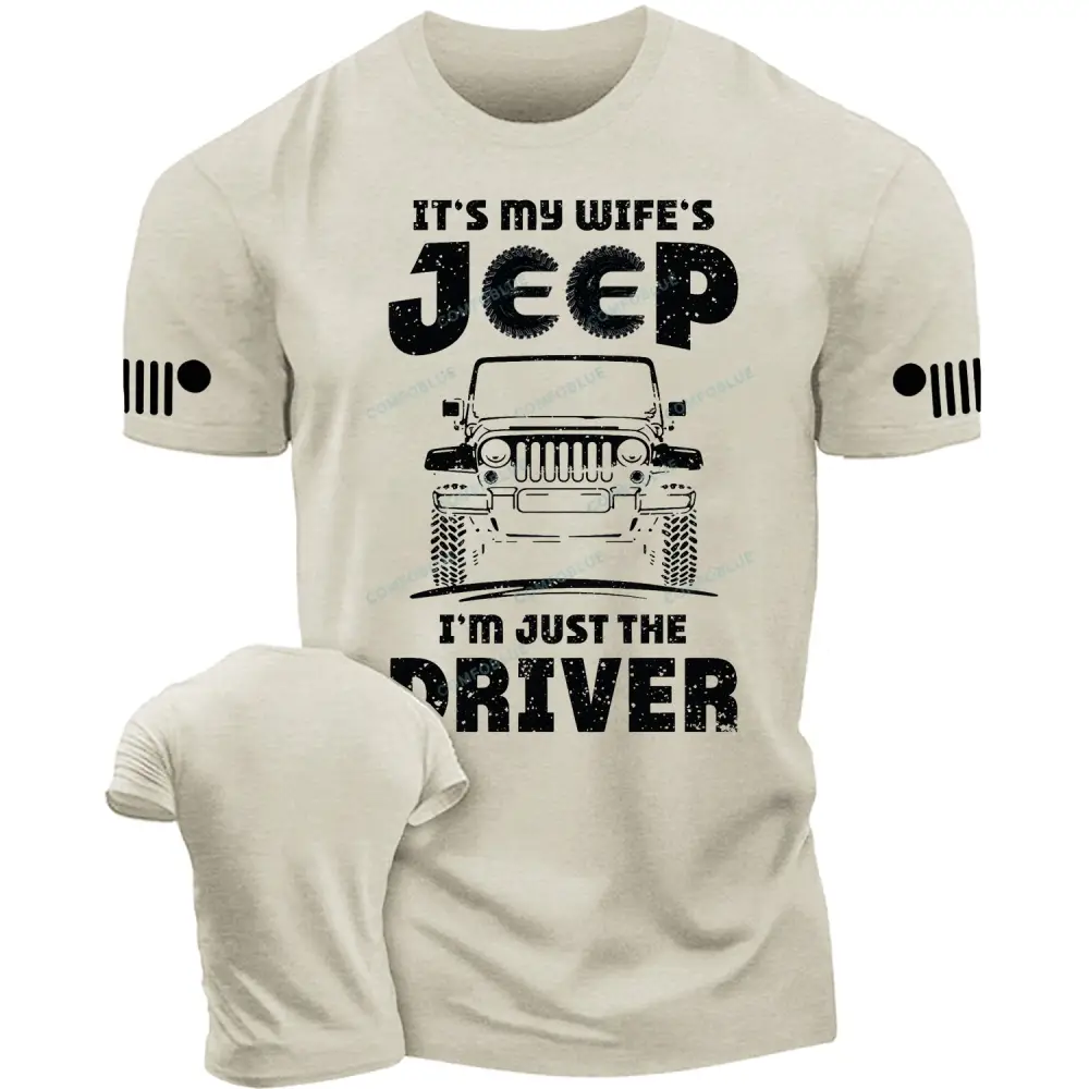 It’s My Wife’s Jp I’m Just The Driver Cotton T-shirt