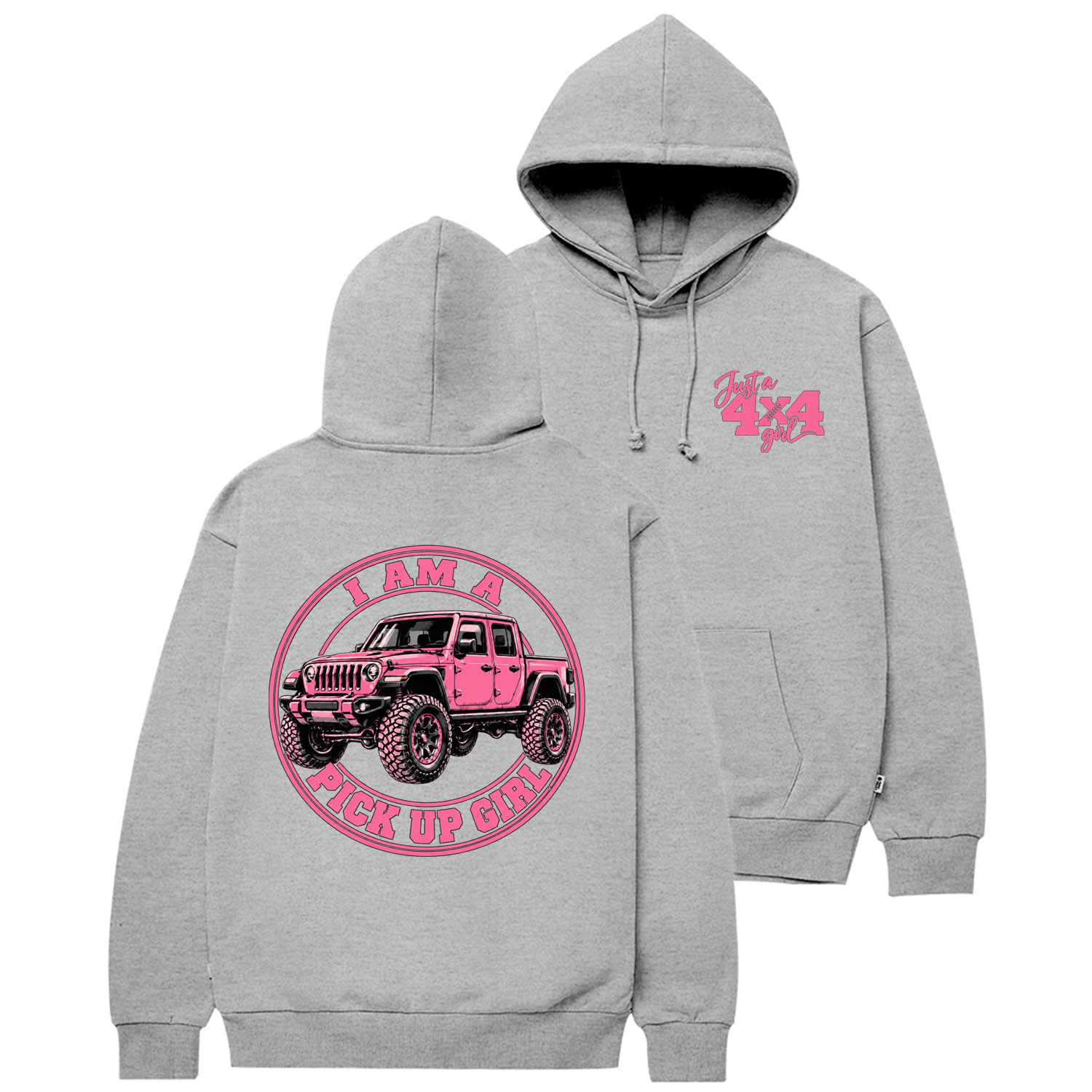 I Am A Pick Up Girl Cotton Hoodie