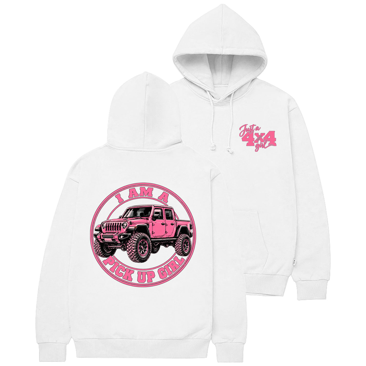 I Am A Pick Up Girl Cotton Hoodie