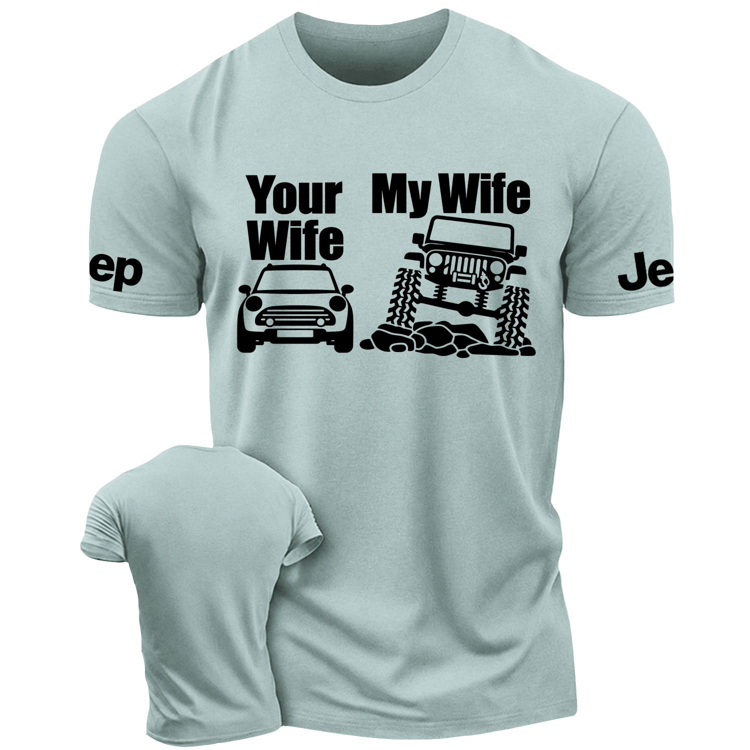 Your Wife vs My Wife Funny Jp Cotton T-shirt