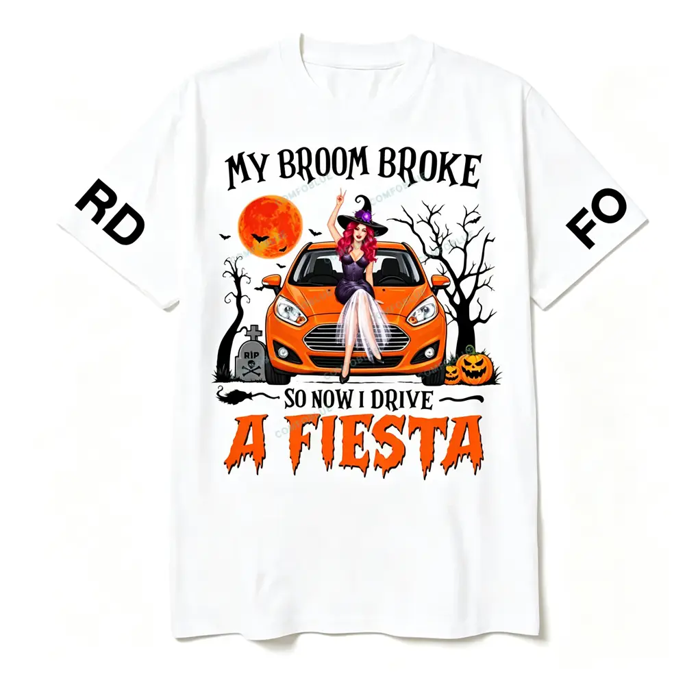 F*rd Fiesta Witch Halloween My Broom Broke Car Unisex T-shirt