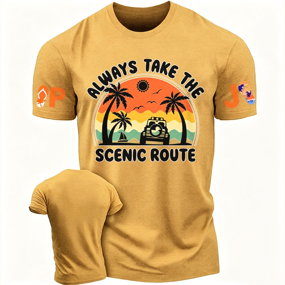 Always Take The Scenic Route  Jp Unisex T-shirt