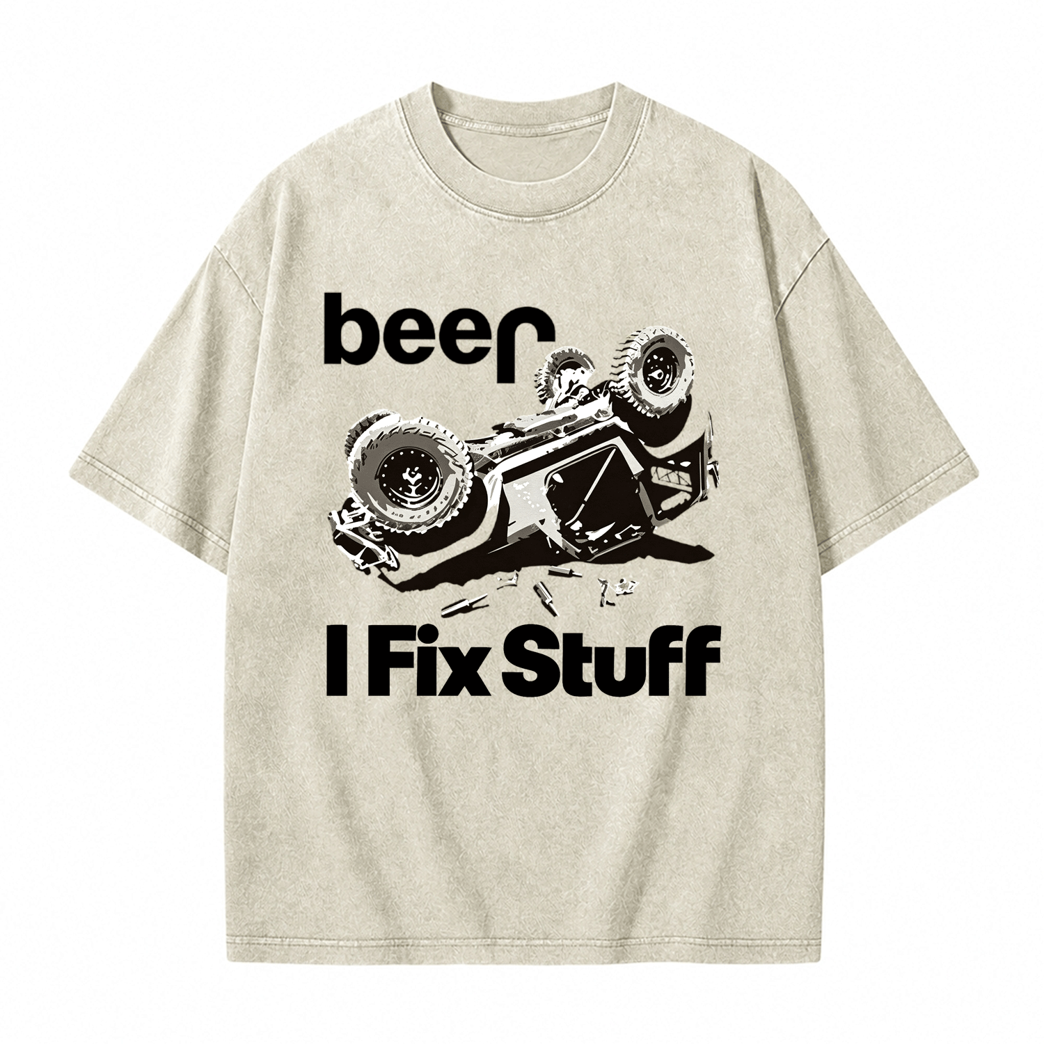 Funny Beer Overturn I Fix Stuff Unisex Washed T-Shirt