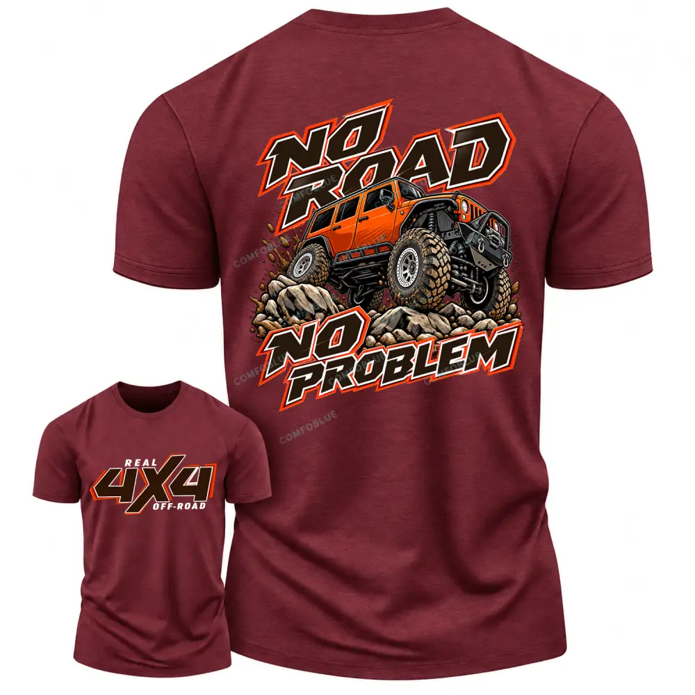 No Road No Problem Real 4X4 Off-Road Cotton T-shirt