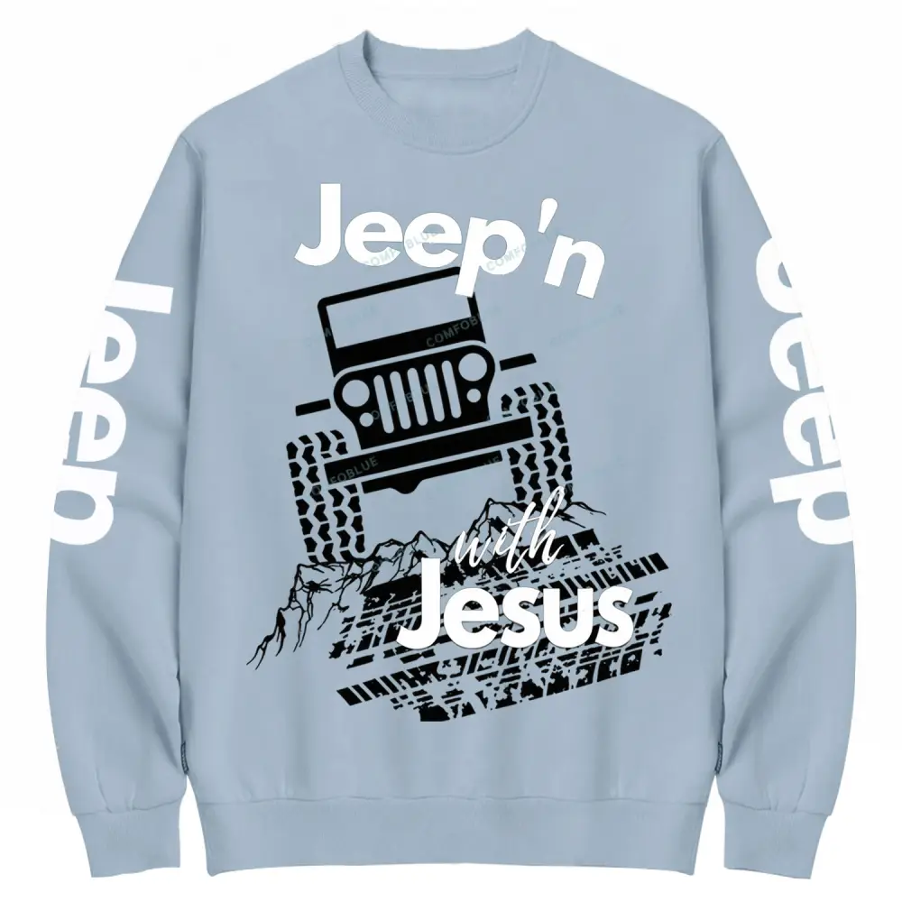 Jeepin With Jesus Cotton Sweatshirt