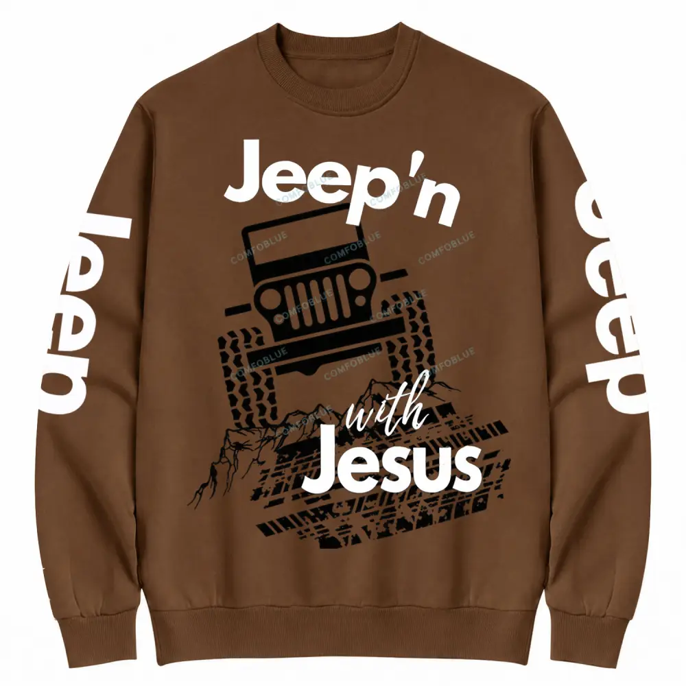 Jeepin With Jesus Cotton Sweatshirt