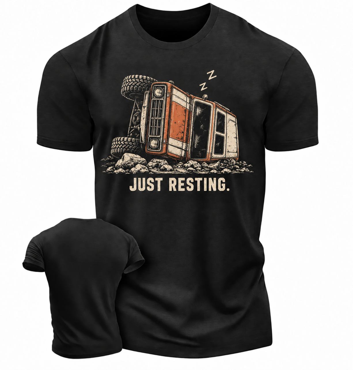 JUST RESTING 4*4 Funny Design Unisex T-Shirt