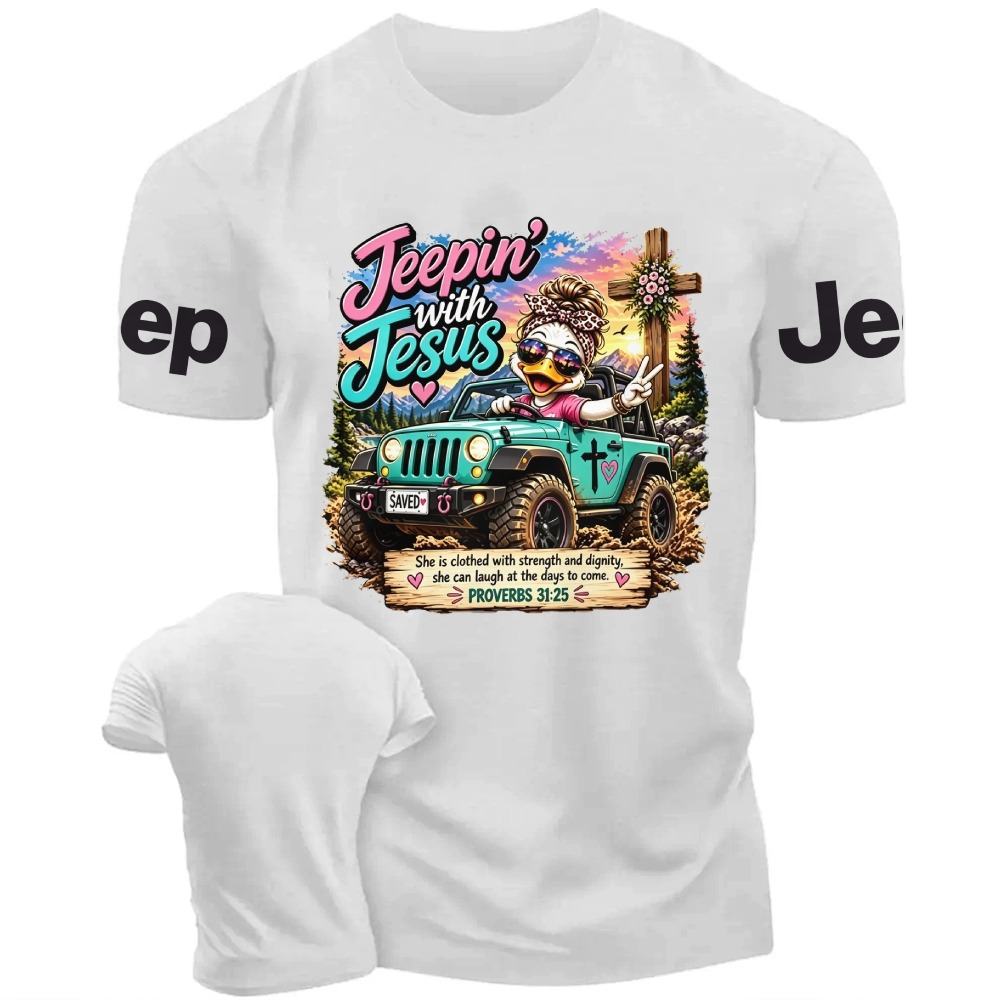 Jesus Jeepin PROVERBS 31:25 Unisex T-shirt