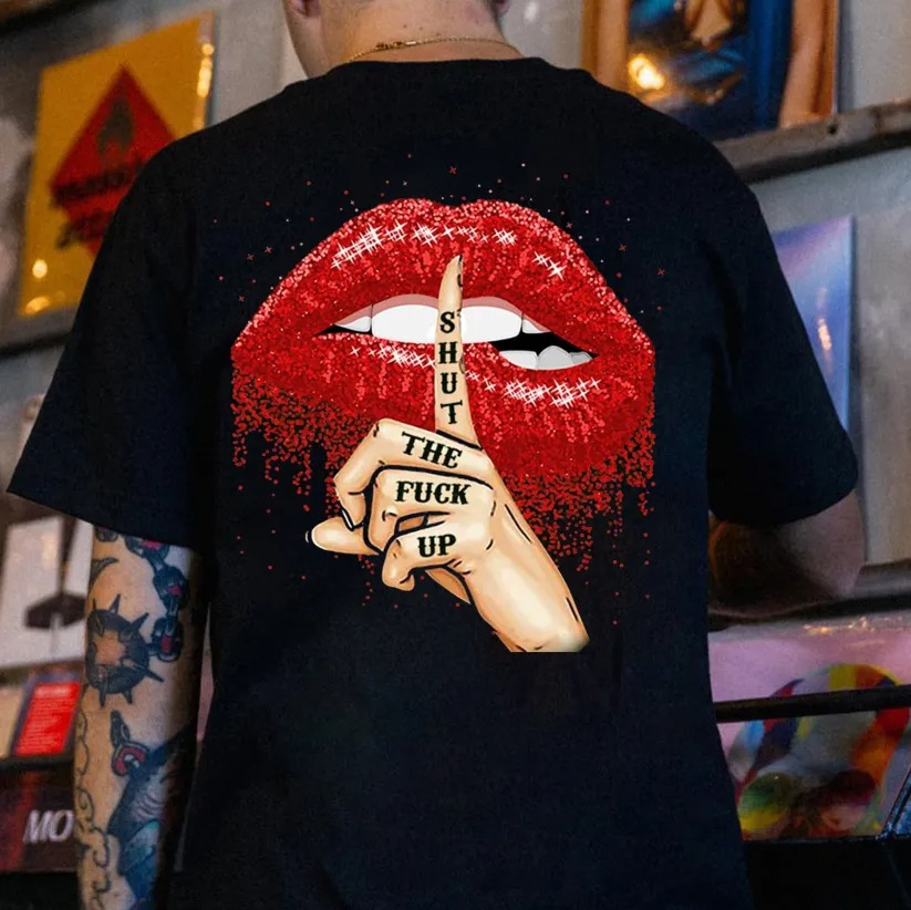 Shut Up Unisex T-shirt
