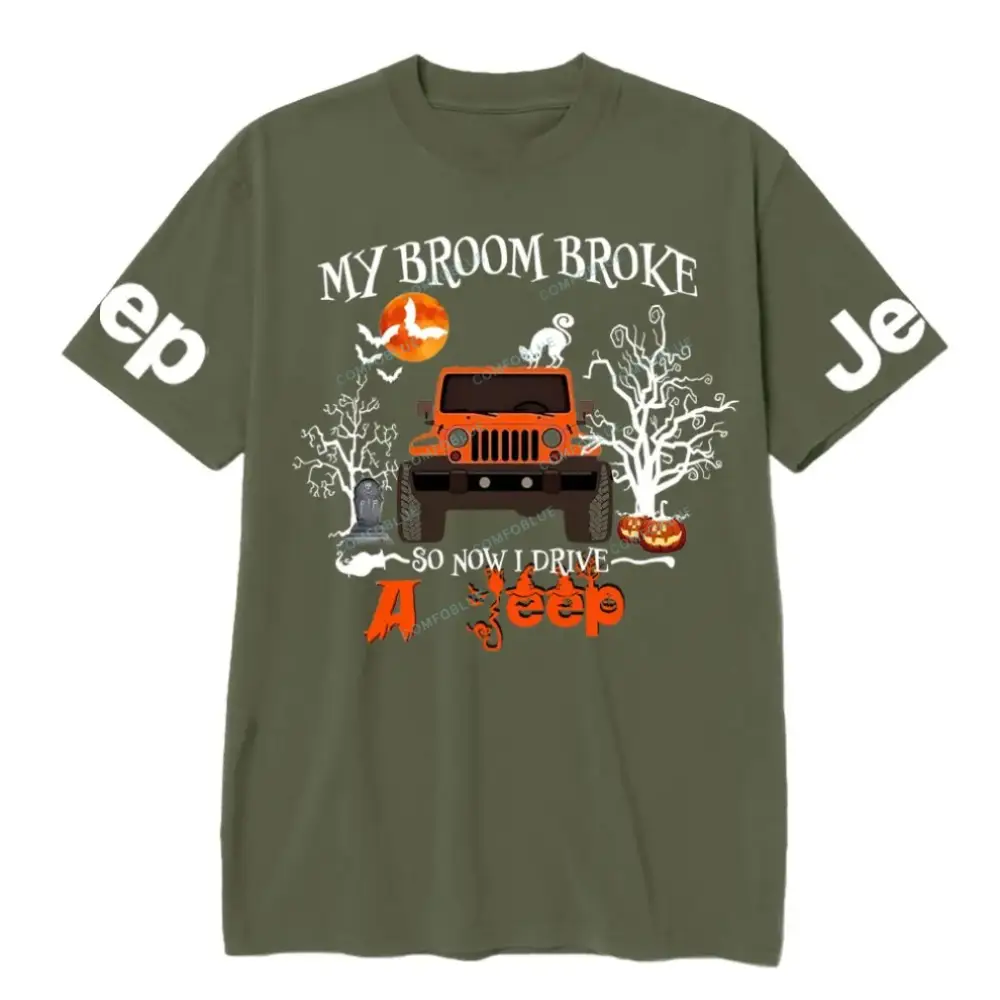 My Broom Broke So Now I Drive A Jp Halloween Jp Unisex T-shirt