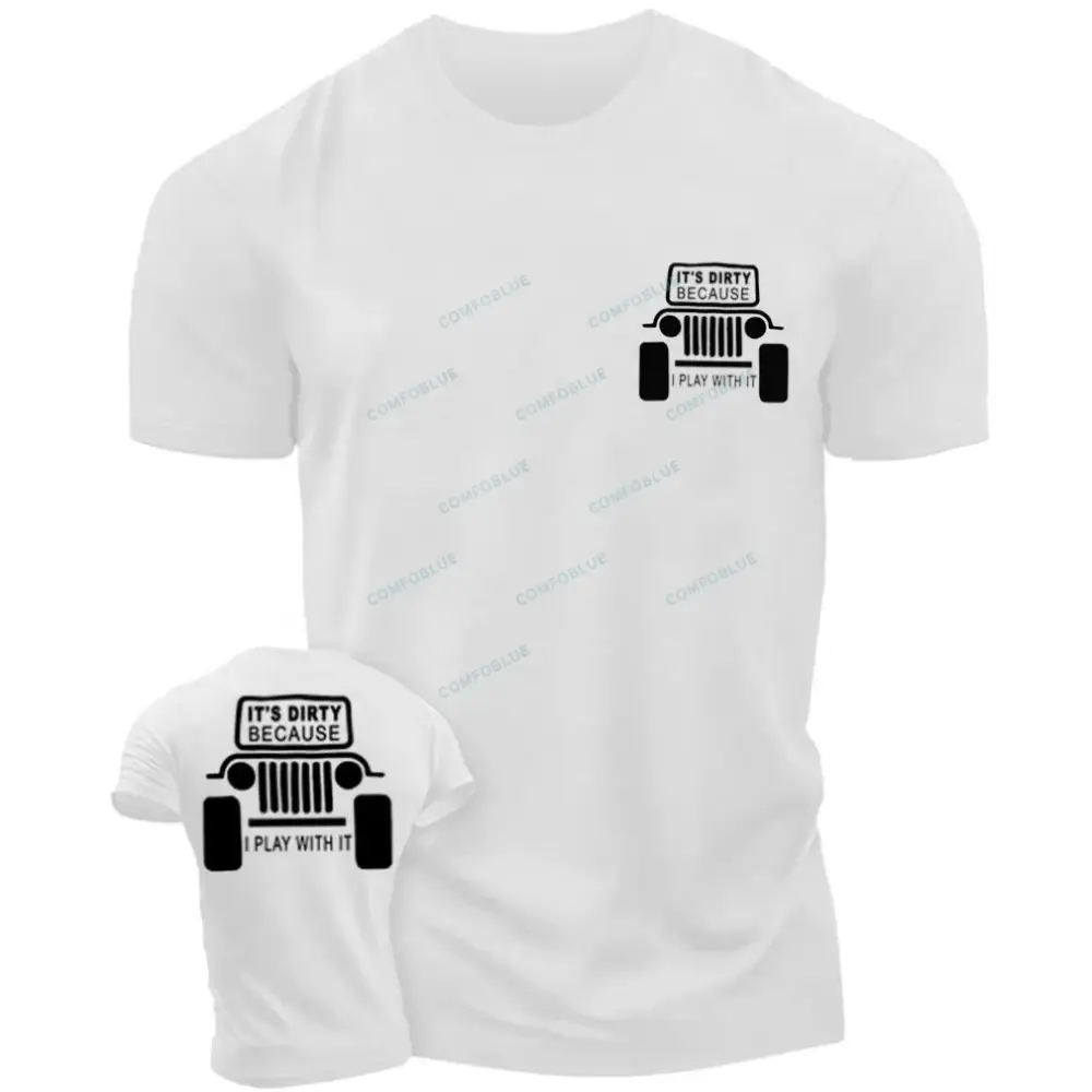 It's Dirty Because I Play with It Funny Jp Unisex T-shirt