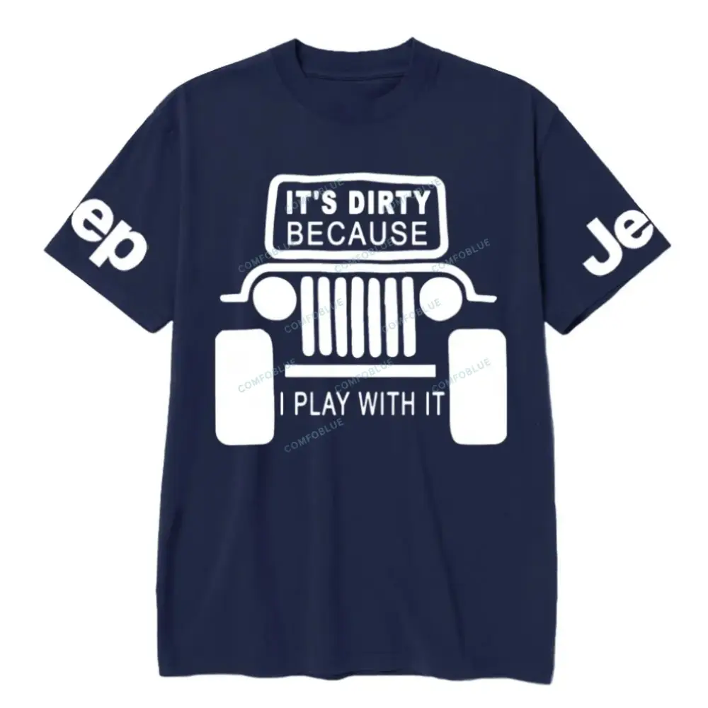 It's Dirty Because I Play with Jp Unisex T-Shirt