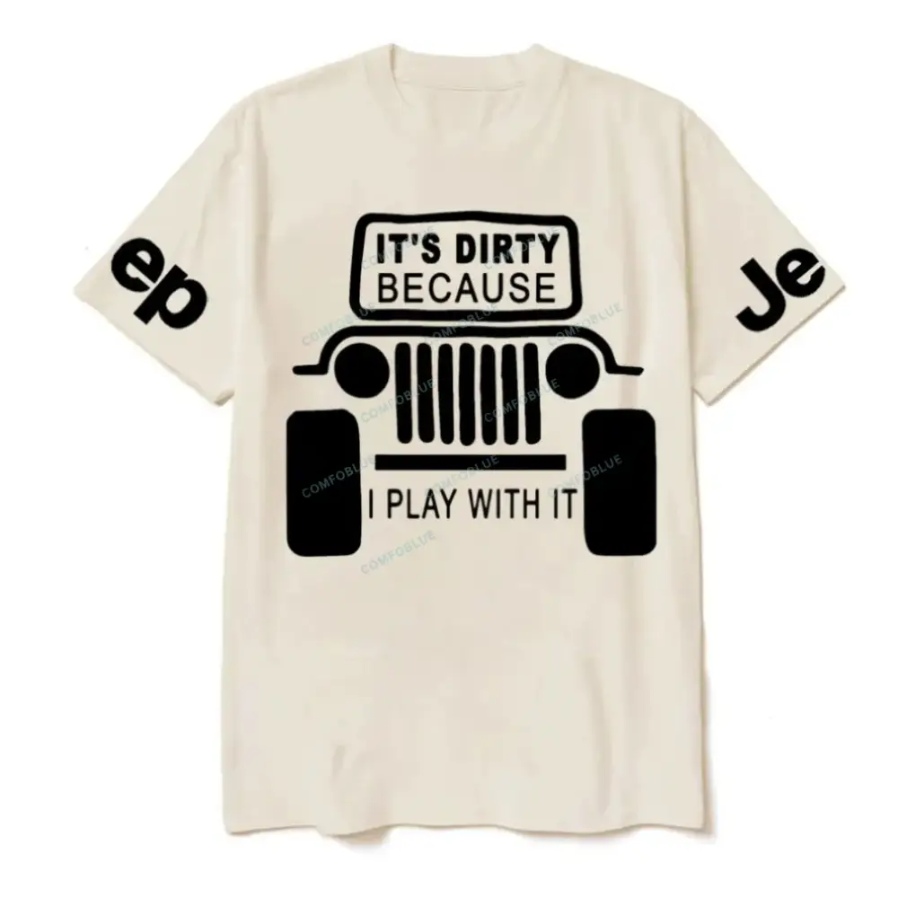 It's Dirty Because I Play with Jp Unisex T-Shirt