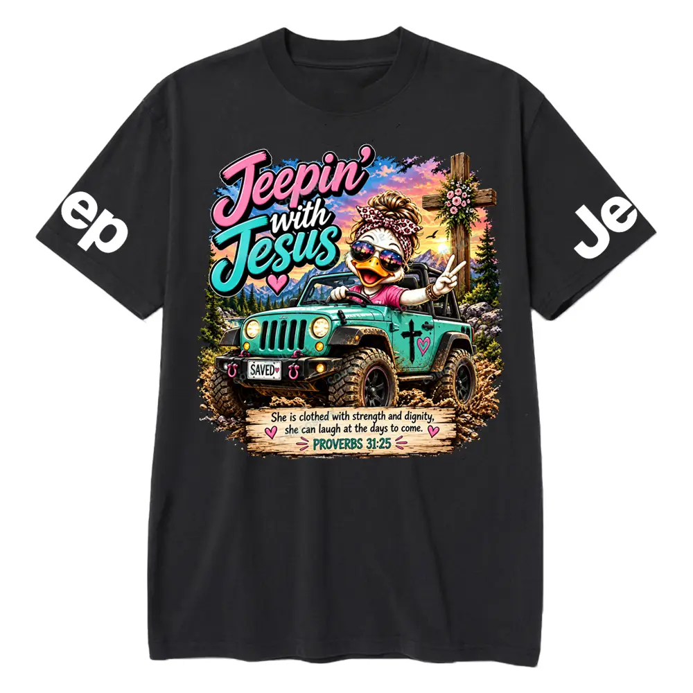 Jesus Jeepin PROVERBS 31:25 Unisex T-shirt