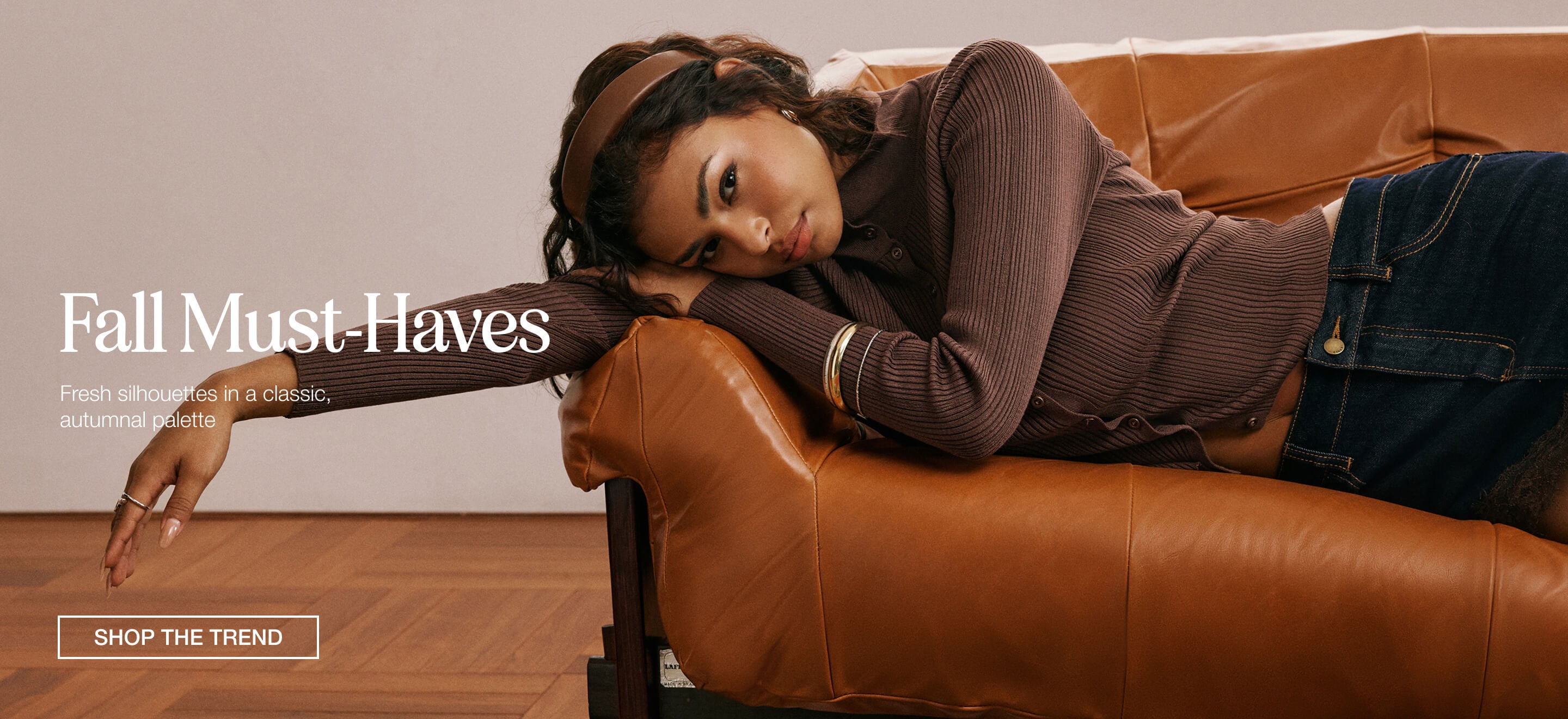 Fall Must-Haves — fresh silhouettes in a classic autumnal palette