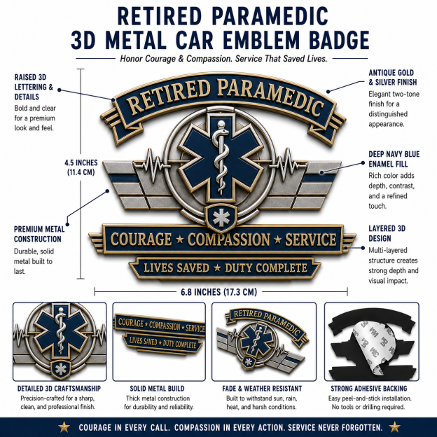 Last Day Promo: 49% OFF – Retired Paramedic Courage Compassion Service Metal Car Emblem