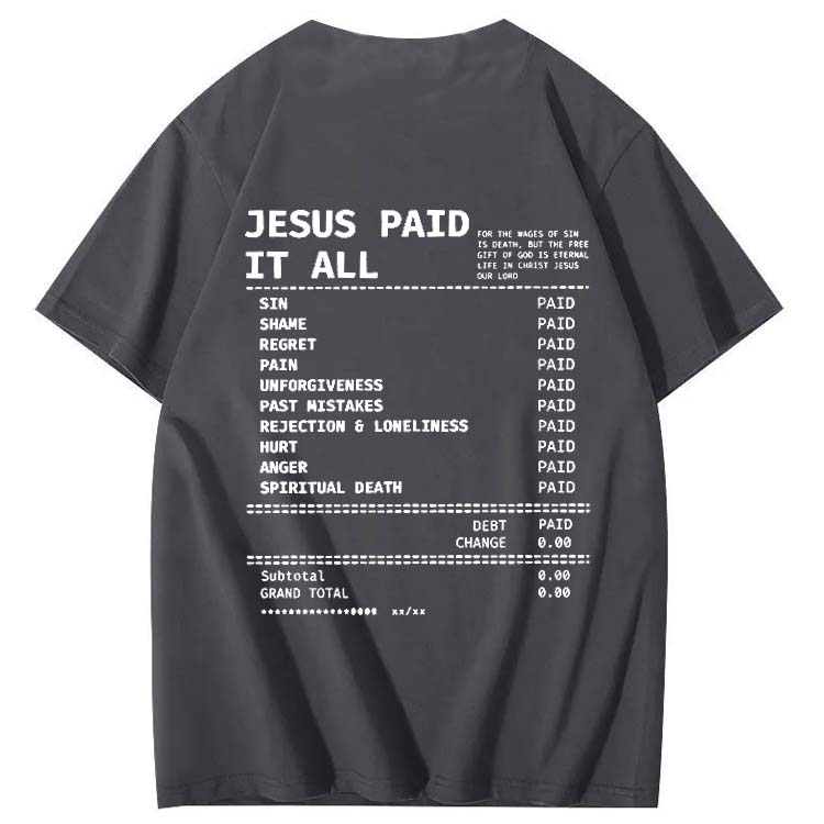 Jesus Paid It All Pattern Print Crew Neck T-Shirt