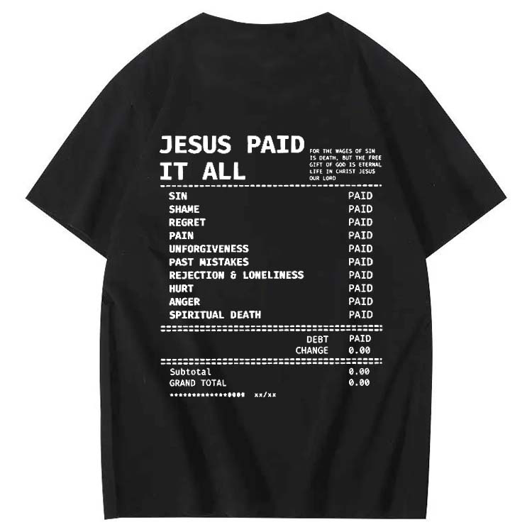 Jesus Paid It All Pattern Print Crew Neck T-Shirt