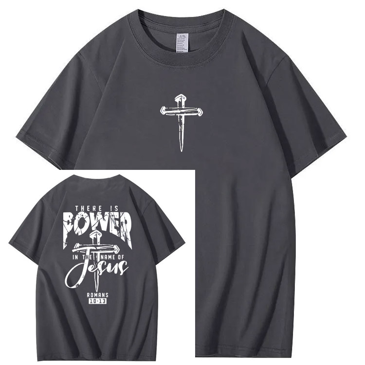 There Is Power In The Name Of Jesus Pattern Print T-Shirt