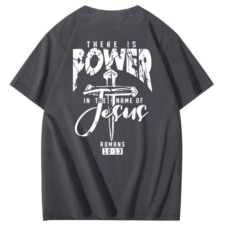 There Is Power In The Name Of Jesus Pattern Print T-Shirt