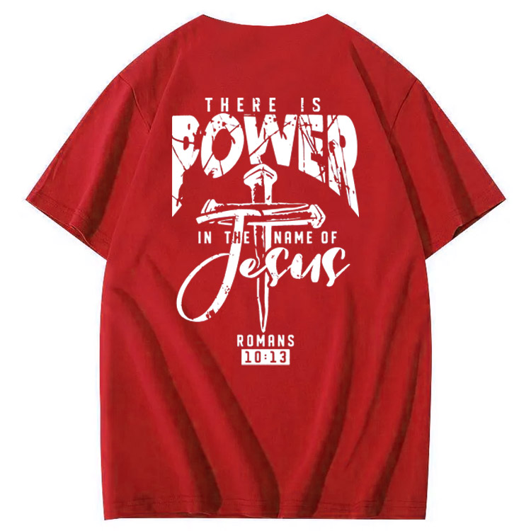 There Is Power In The Name Of Jesus Pattern Print T-Shirt