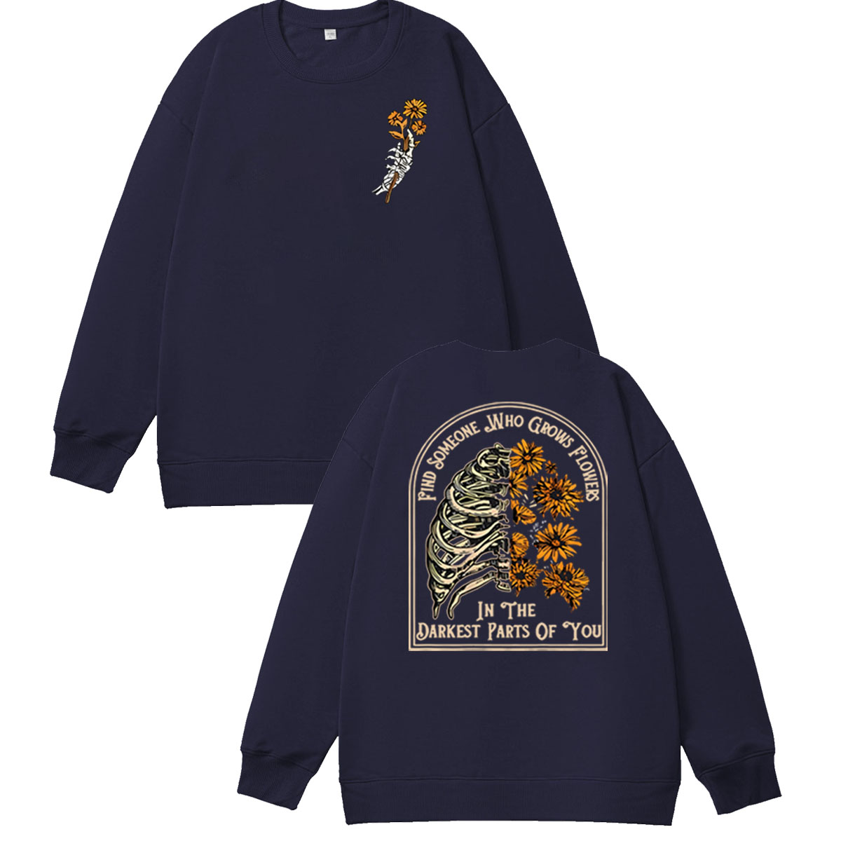 Find Someone Who Grows Flowers Sunflower Pattern 100% 300g Cotton Crew Neck Sweatshirt