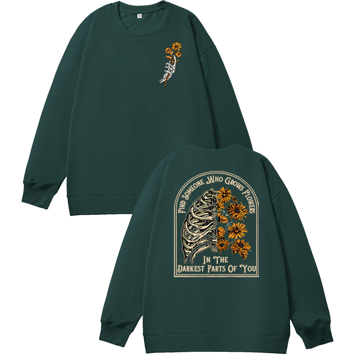 Find Someone Who Grows Flowers Sunflower Pattern 100% 300g Cotton Crew Neck Sweatshirt