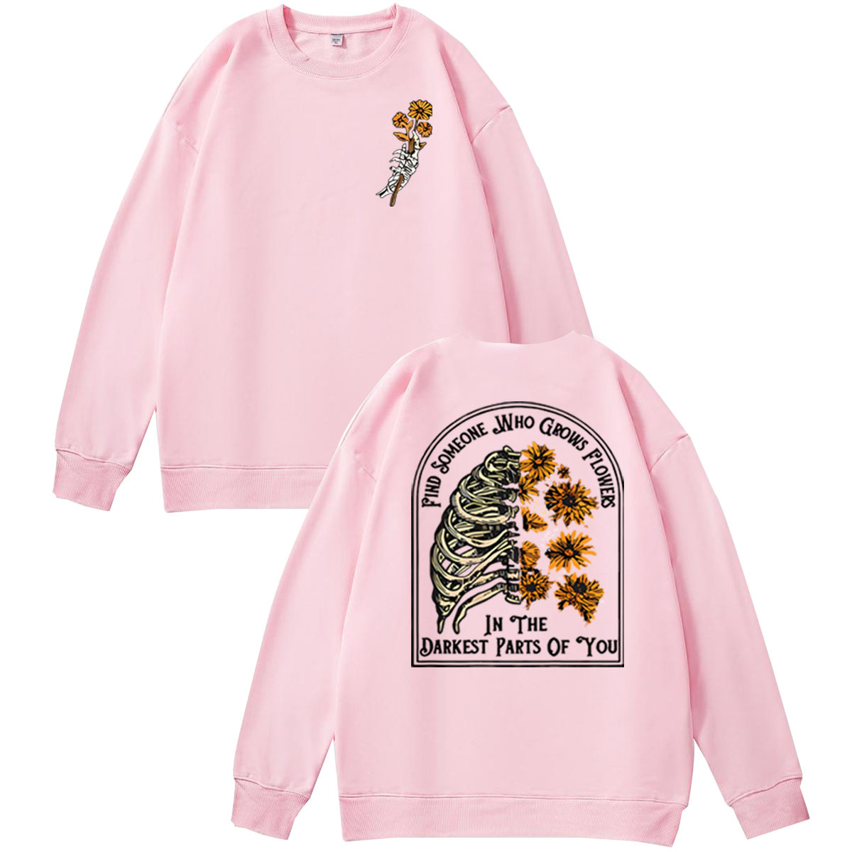Find Someone Who Grows Flowers Sunflower Pattern 100% 300g Cotton Crew Neck Sweatshirt