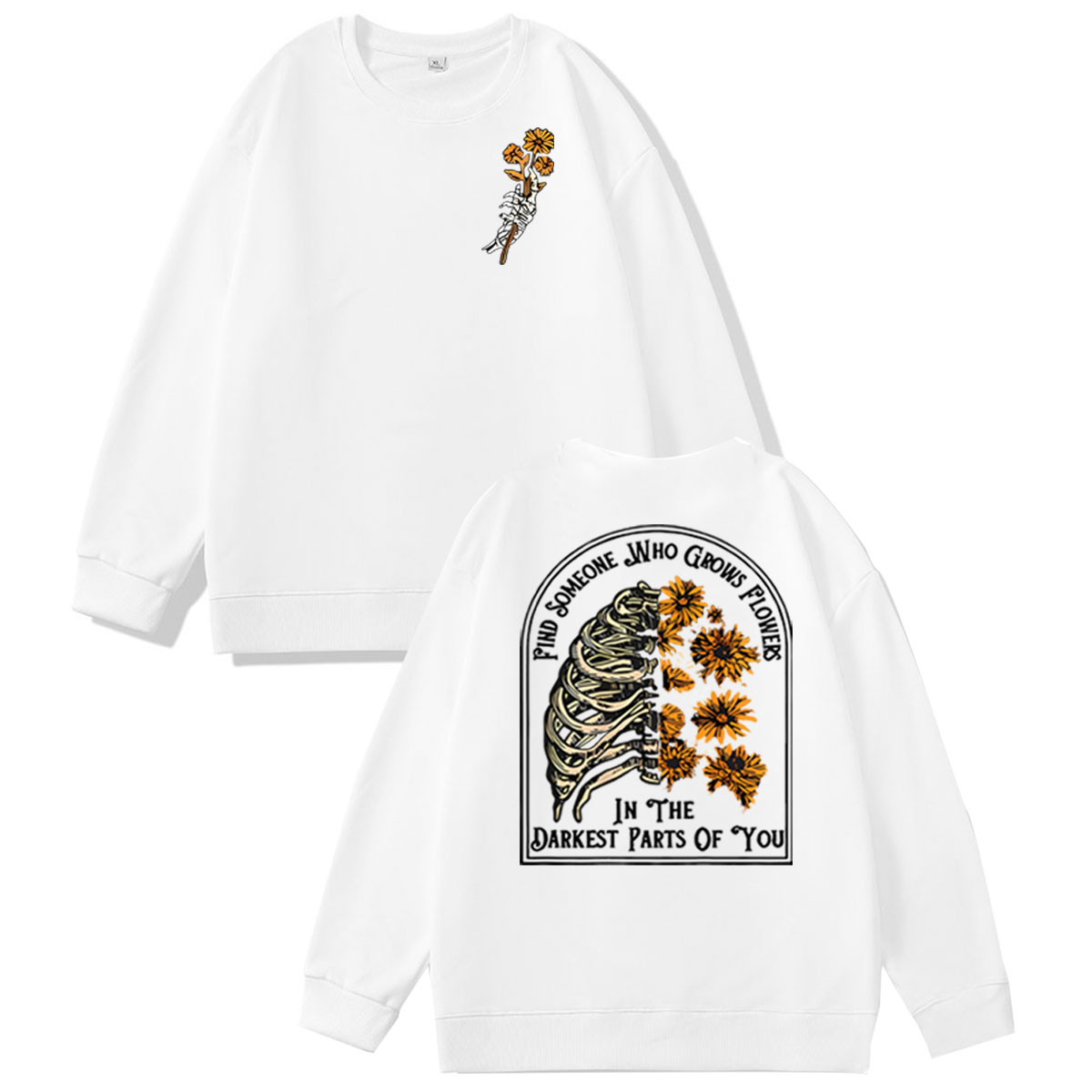 Find Someone Who Grows Flowers Sunflower Pattern 100% 300g Cotton Crew Neck Sweatshirt