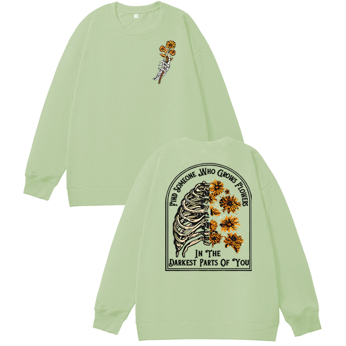 Find Someone Who Grows Flowers Sunflower Pattern 100% 300g Cotton Crew Neck Sweatshirt