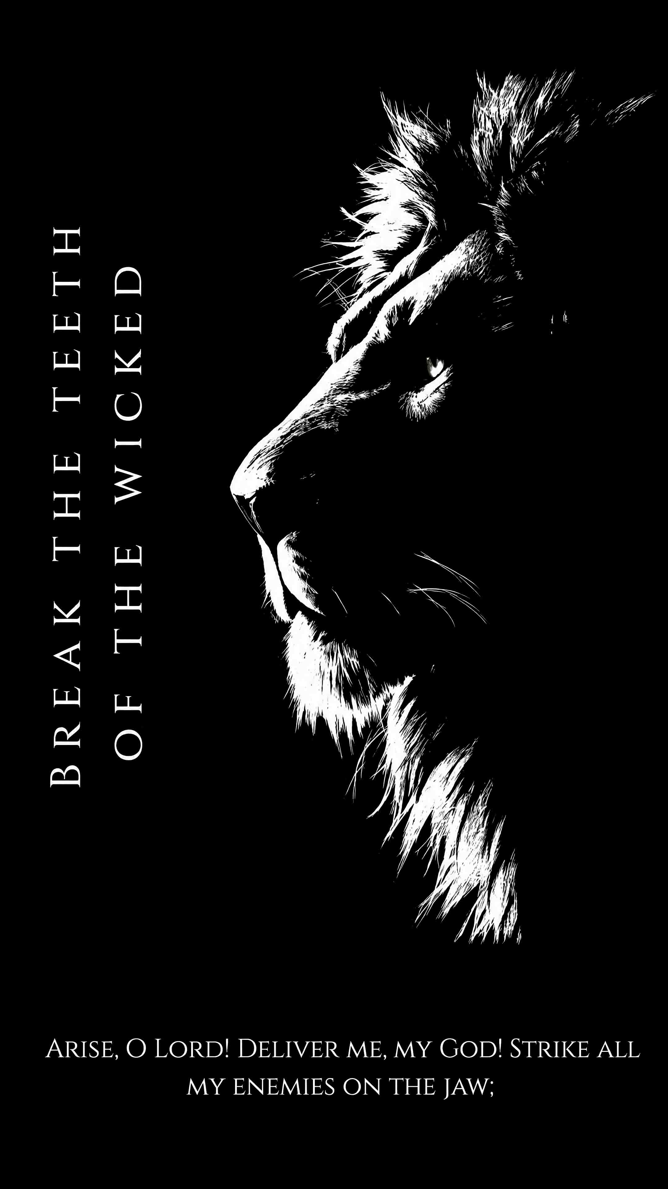 Break the Teeth of the Wicked — Psalm 58:6 T-Shirt