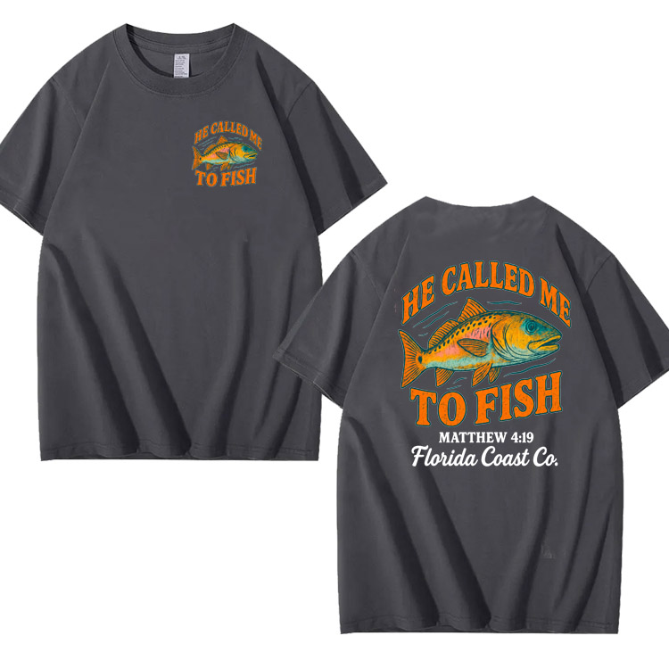 He Called Me To Fish Pattern 100% Cotton T-Shirt