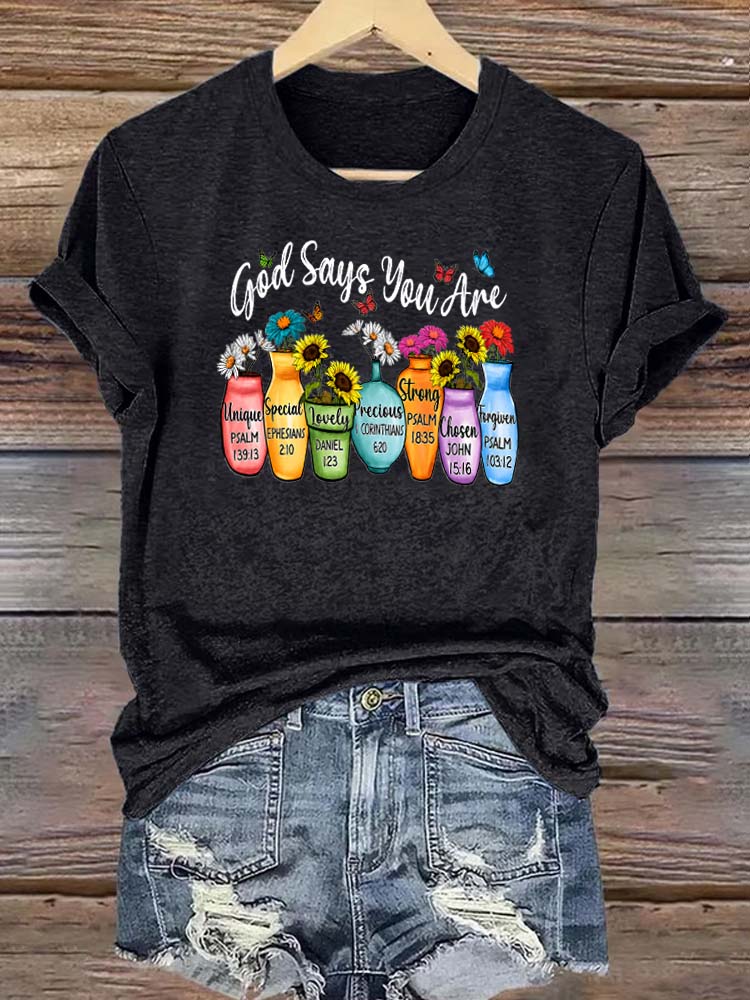 God Says You Are Pattern Round-Neck Cotton T-Shirt