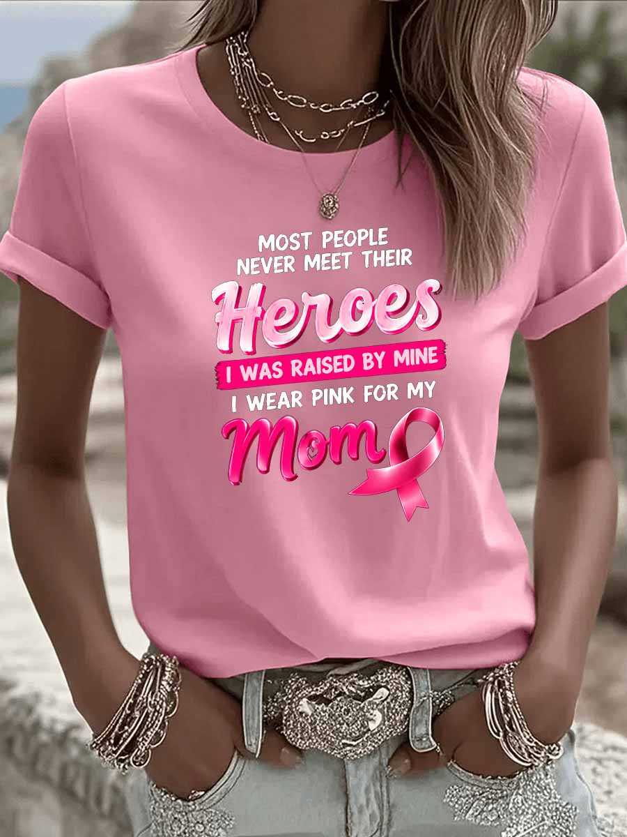 Wear Pink For My Mom Pattern Round-Neck 100%Cotton T-Shirt