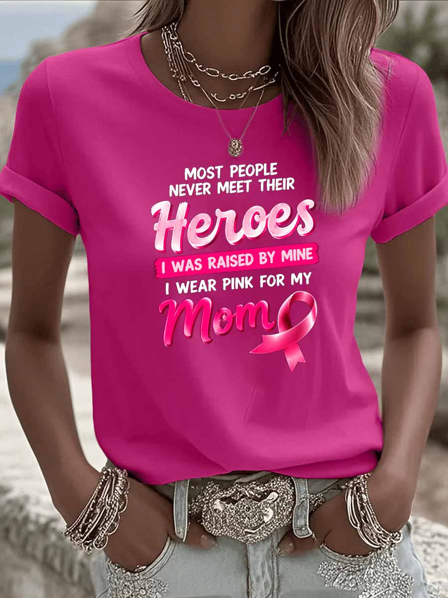 Wear Pink For My Mom Pattern Round-Neck 100%Cotton T-Shirt