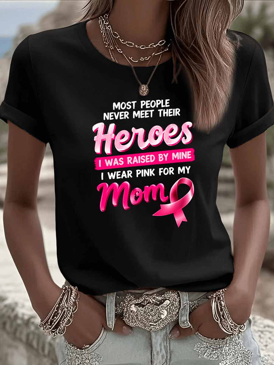 Wear Pink For My Mom Pattern Round-Neck 100%Cotton T-Shirt