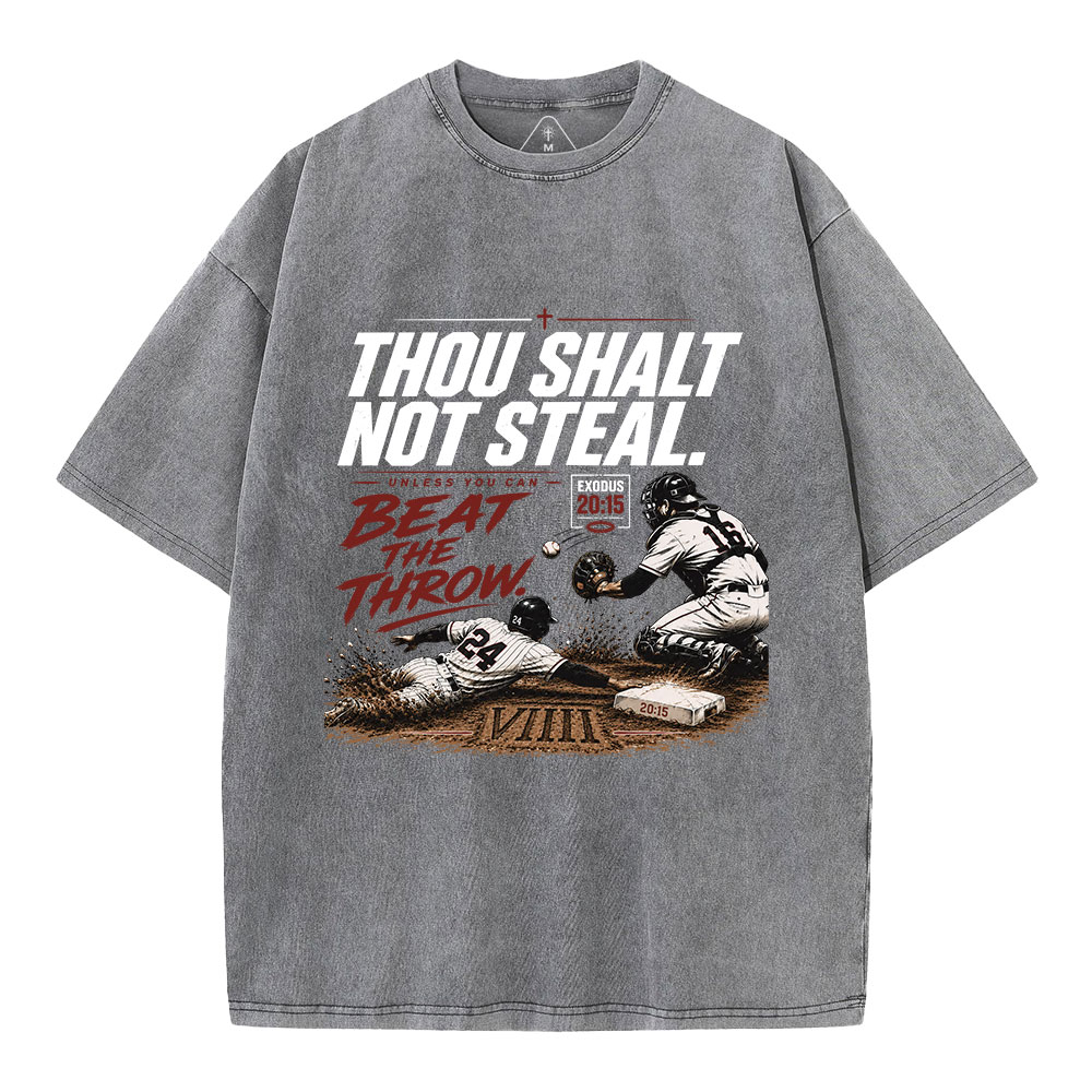 Thou Shalt Not Steal Christian Washed T-Shirt