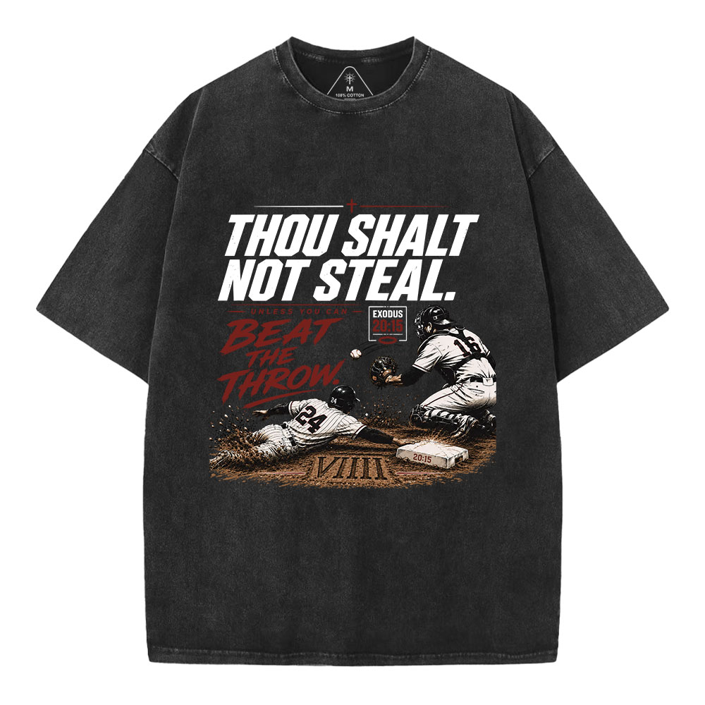 Thou Shalt Not Steal Christian Washed T-Shirt